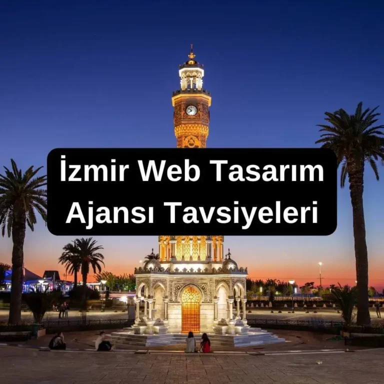 İzmir Web Tasarım Ajansı Tavsiyeleri